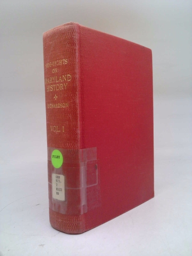 Side-lights on Maryland History with Sketches of Early Maryland Families 2 vols.