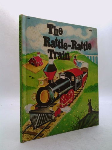 The Rattle-Rattle Train (Wonder Books)