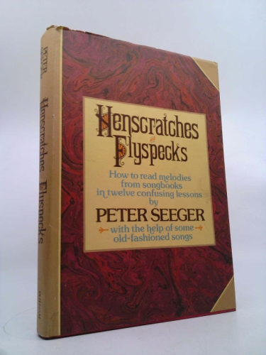 Henscratches and flyspecks: How to read melodies from songbooks in twelve confusing lessons