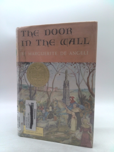 The Door In the Wall by Marguerite de Angeli (1949) Hardcover