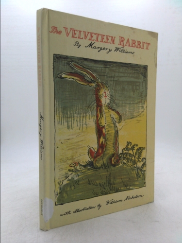The Velveteen Rabbit: The Classic Children's Book