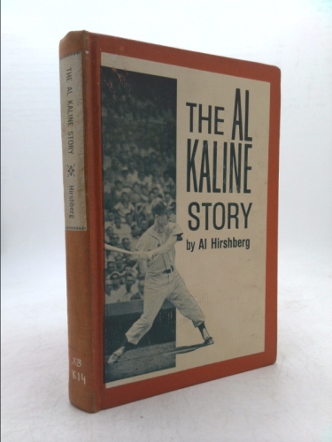The Al Kaline Story
