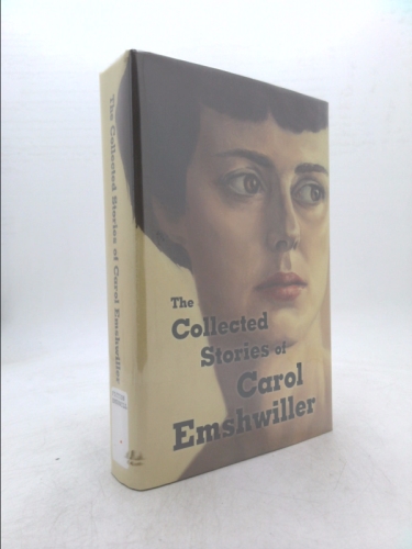 The Collected Stories of Carol Emshwiller, Vol. 1