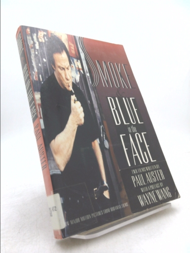 Smoke & Blue in the Face