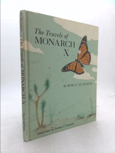 The Travels of Monarch X