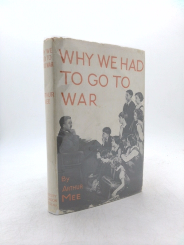 Why we had to go to war