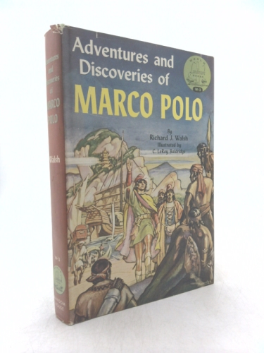 The Adventures and Discoveries of Marco Polo
