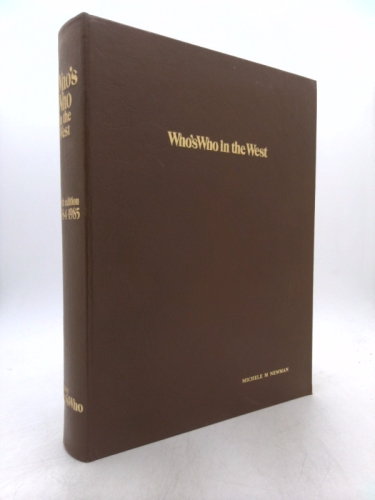 Who's Who in the West, 19th Edition, 1984-1985