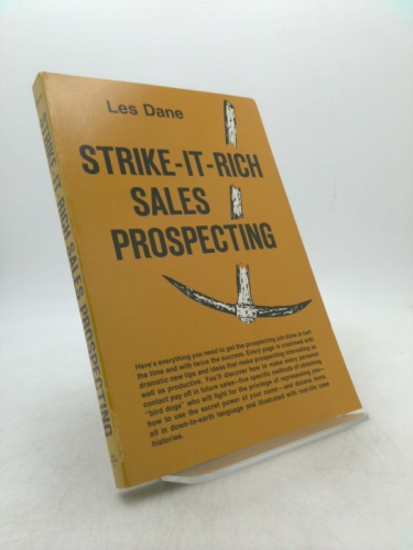Strike-it-rich sales prospecting