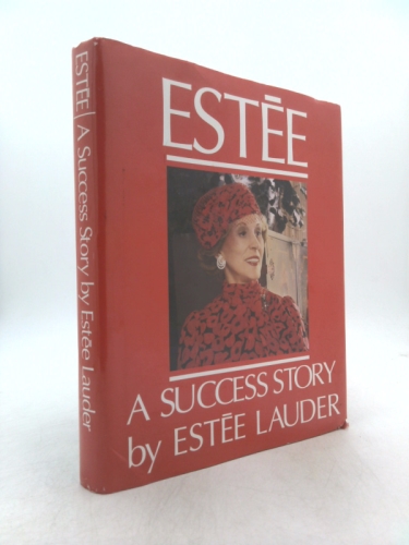 Estee: An Intimate Memoir