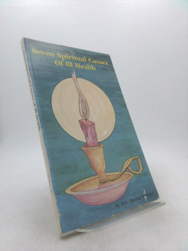 The Seven Spiritual Causes of Ill Health