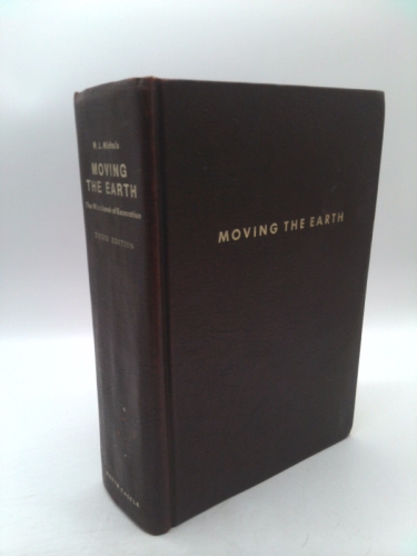 Moving the Earth: The Workbook of Excavation