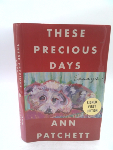 These Precious Days: Essays