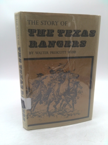 The Story of the Texas Rangers