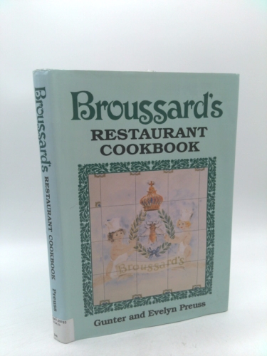 Broussard's Restaurant Cookbook (Old)