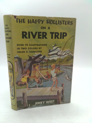 The Happy Hollisters on a River Trip: HARDCOVER Special Edition