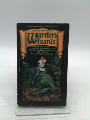 Flashing Swords! #3: Warriors and Wizards