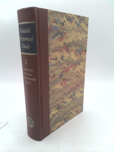 Notable Historical Trials: Volume 1