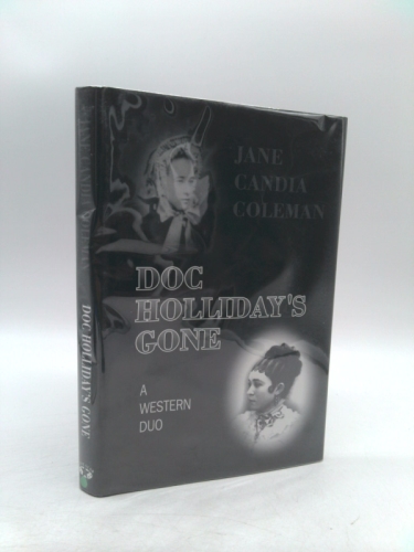 Doc Holliday's Gone