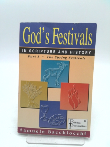 God's Festivals in Scripture and History: Part 2: The Fall Festivals