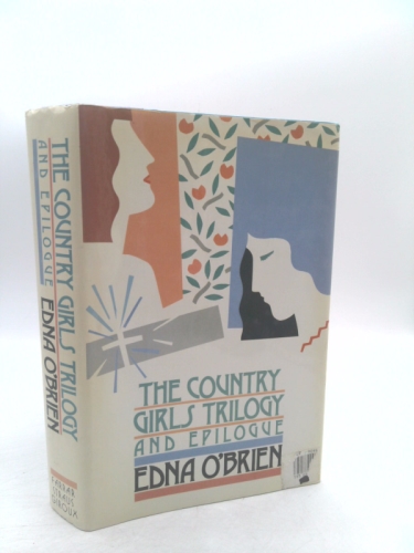 The Country Girls Trilogy and Epilogue