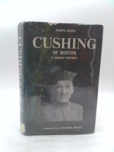 Cushing of Boston,: A candid portrait