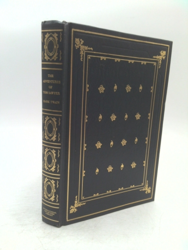 The Adventures of Tom Sawyer (International Collectors Library)