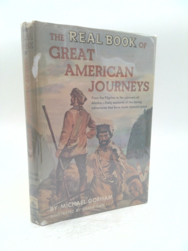 The real book of great American journeys