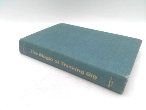 The Magic of Thinking Big