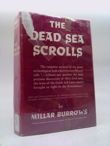 The Dead Sea Scrolls. with Translations by the Author