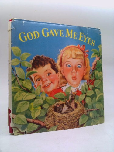 God Gave Me Eyes