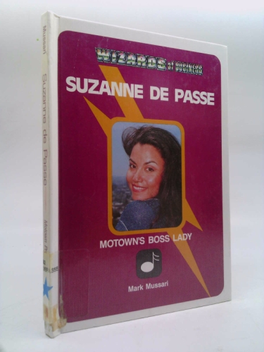 Suzanne De Passe: Motown's Boss Lady (Wizards of Business)