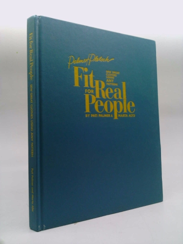 Fit for Real People : Sew Great Clothes Using ANY Pattern