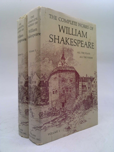 The Complete Works of William Shakespeare: All the Plays, All The Poems (2 Volumes)