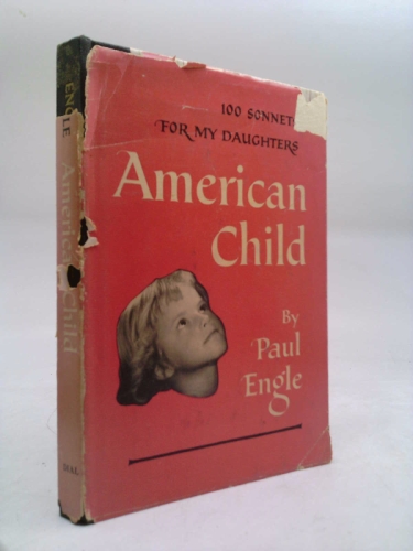 American Child, Sonnets for My Daughters, with thirty-six new poems