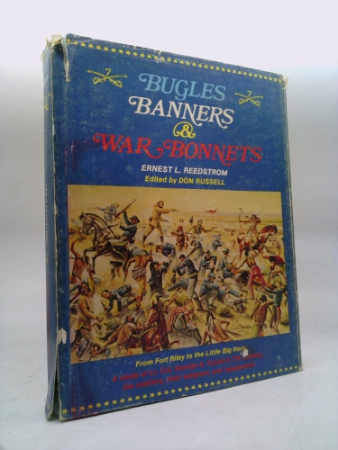 Bugles, banners, and war bonnets