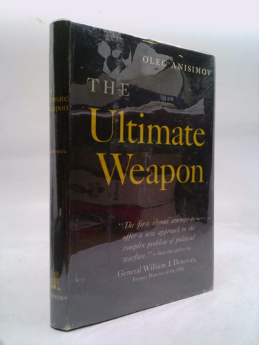 The ultimate weapon;
