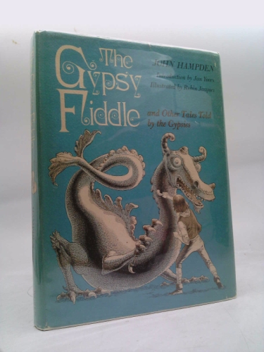 The gypsy fiddle,: And other tales told by the Gypsies