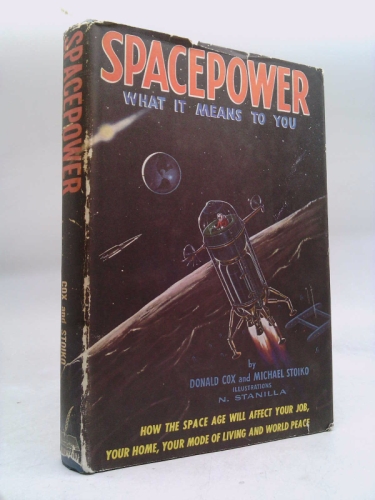 Spacepower, What It Means to You