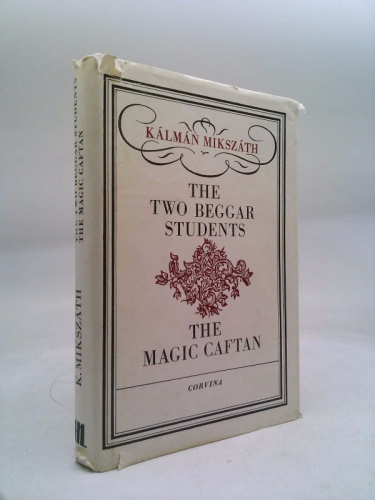 The Two Beggar Students & The Magic Caftan
