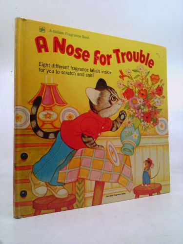 A Nose for Trouble