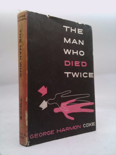 The man who died twice