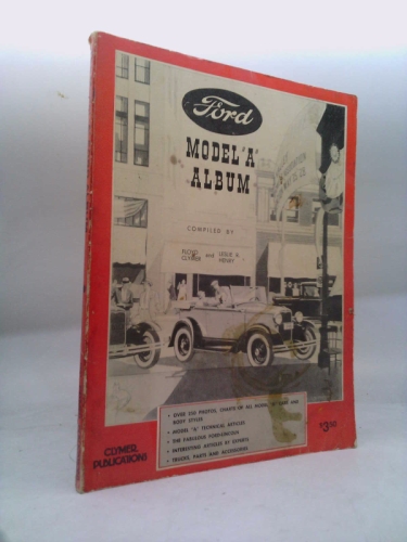 Ford Model "A" Album