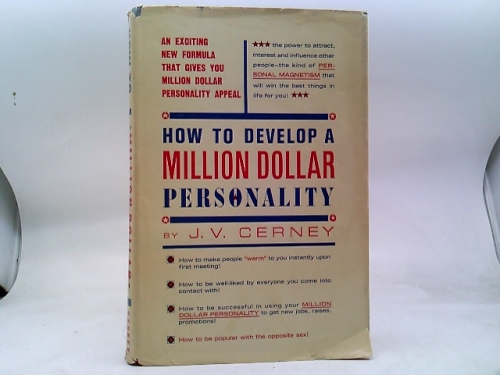 How to develop a million dollar personality
