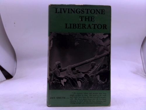 Livingstone the Liberator