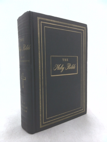 Holy Bible: New Catholic Edition: Confraternity - Douay Version