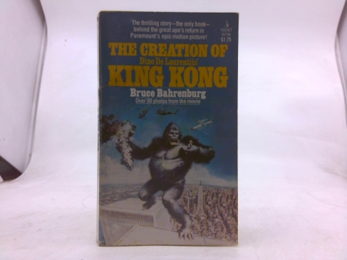 The Creation Of Dino De Laurentiis' King Kong