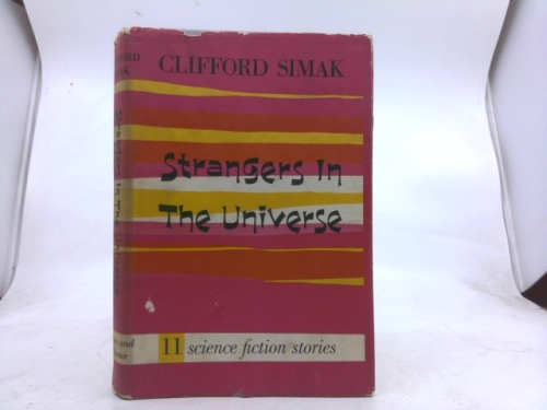 Strangers in the Universe