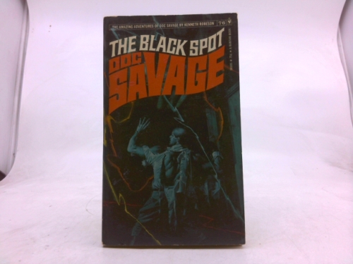 The Black Spot: a Doc Savage Adventure