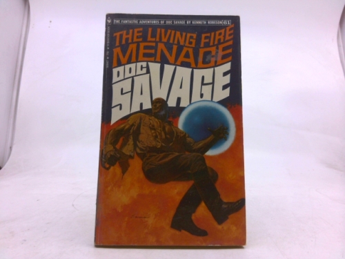 Doc Savage: The Living Fire Menace #61